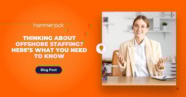 Thinking About Offshore Staffing? Here’s What You Need to Know