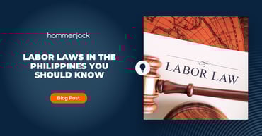 Labor Laws in the Philippines You Should Know