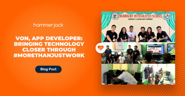 Von, App Developer: Bringing Technology Closer Through #MoreThanJustWork